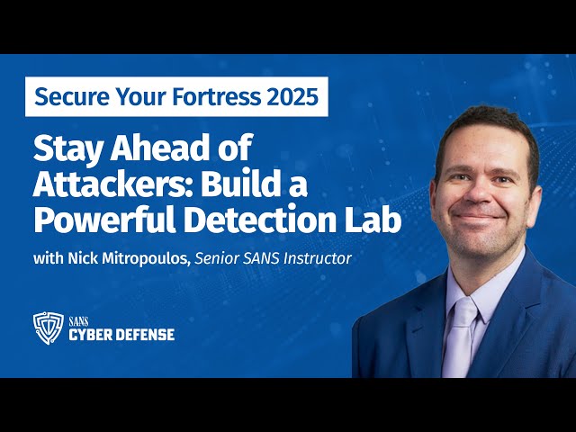 Stay Ahead of Attackers: Build a Powerful Detection Lab