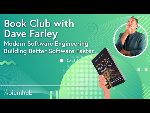 Modern Software Engineering. Building Better Software Faster | Bookclub with Dave Farley