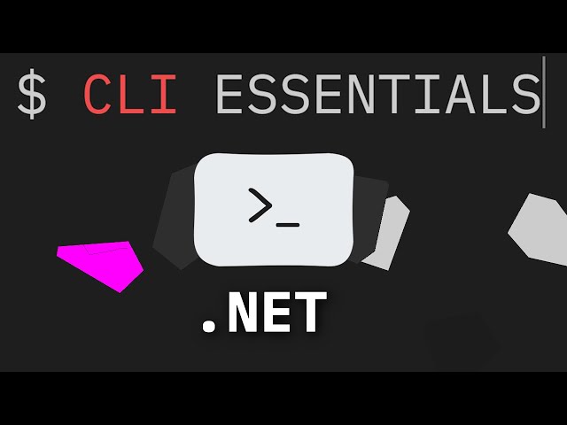 CLI Essentials | dotnet