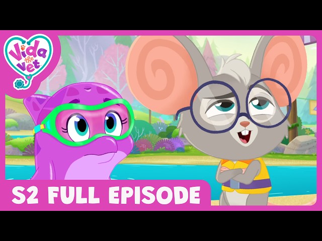 Sweetwood's Floaty-500 🏊 | S2 FULL EPISODES | Vida the Vet | S2 E48 | Kid's Animation