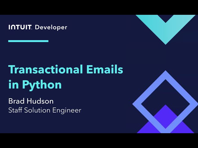 Send Transactional Emails in Python (Intuit API Tutorial)