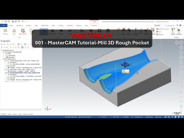 001 - MasterCAM Tutorial Mill 3D Rough Pocket