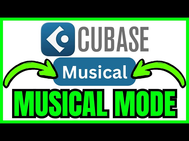 How To USE MUSICAL MODE In Cubase (QUICK & EASY) 2026