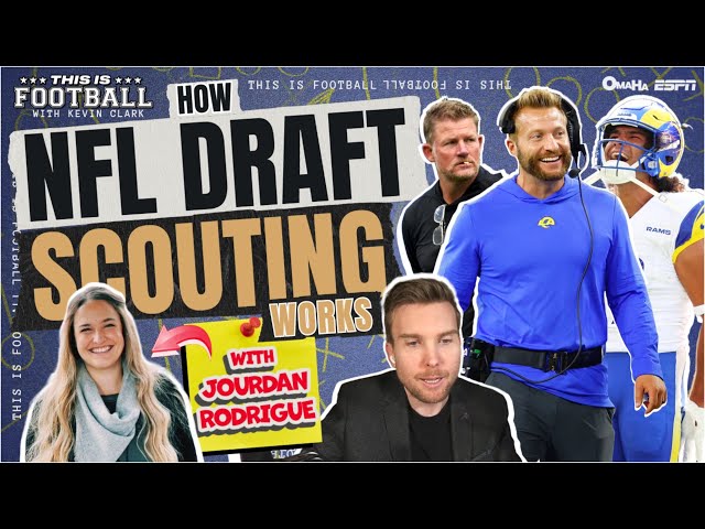 How NFL Draft scouting works with Jourdan Rodrigue | This Is Football