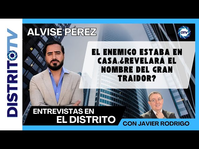 🔴INTERVIEW WITH ALVISE PÉREZ🔴THE ENEMY WAS IN THE HOUSE: WILL HE REVEAL THE NAME OF THE GREAT TRA...