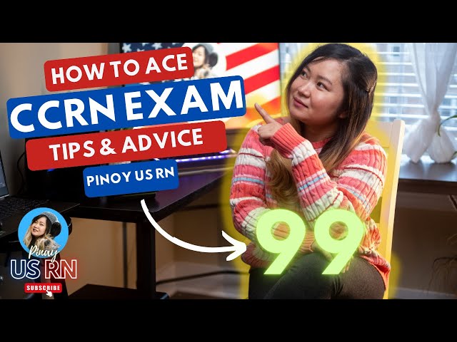 Sharing My Tips on How to Ace the CCRN Exam