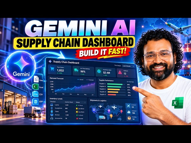 Gemini AI for Supply Chain: Build an Executive Dashboard from Excel Data Fast
