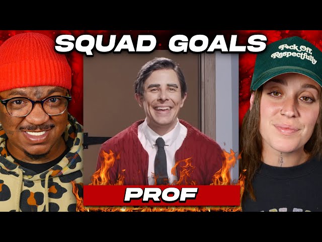 HE'S COOKED! 😂 | Prof - Squad Goals | Reaction
