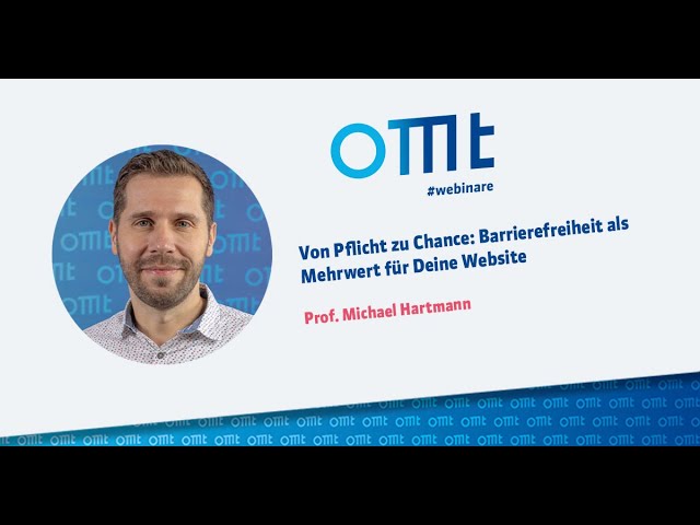 Von Pflicht zu Chance: Barrierefreiheit als Mehrwert für Deine Website (Michael Hartmann)