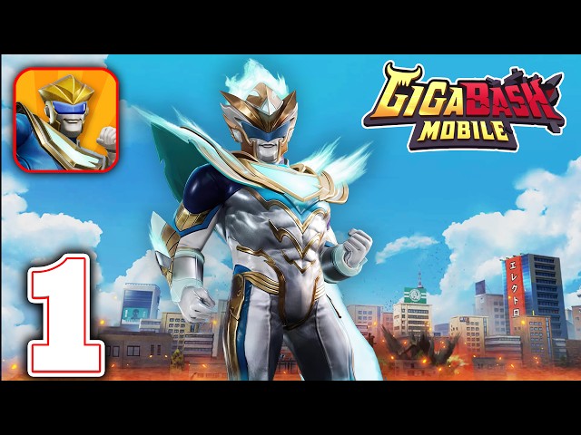 GigaBash Mobile Gameplay Walkthrough Part 1 (Android / iOS)