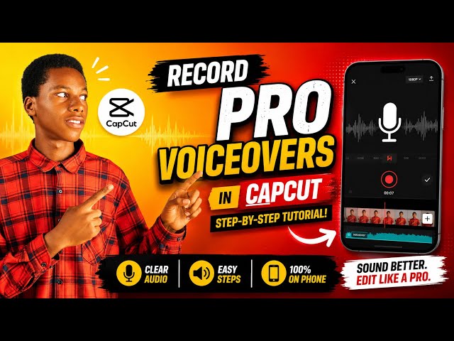 How to Record Professional Voiceovers in CapCut (Easy Mobile Tutorial)