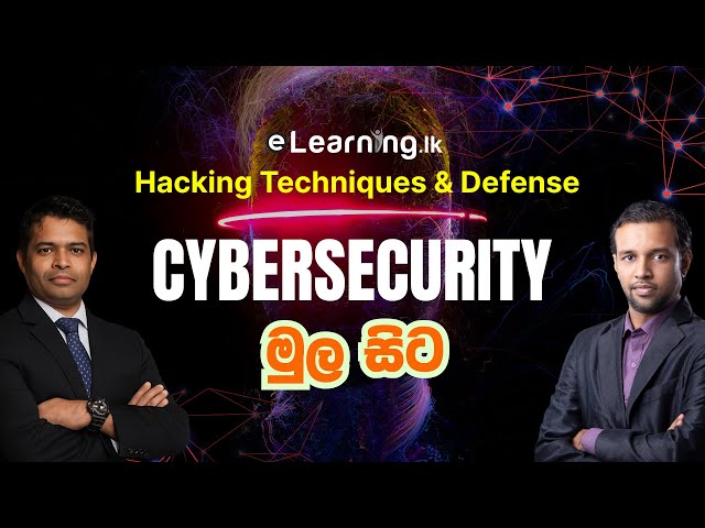 Cybersecurity Essentials: Hacking Techniques & Defense Strategies with Tharaka Mahabage