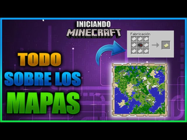COMO USAR LOS MAPAS Y MAPAS LOCALIZADORES - COMO SE HACEN | INICIANDO MINECRAFT Ep 76