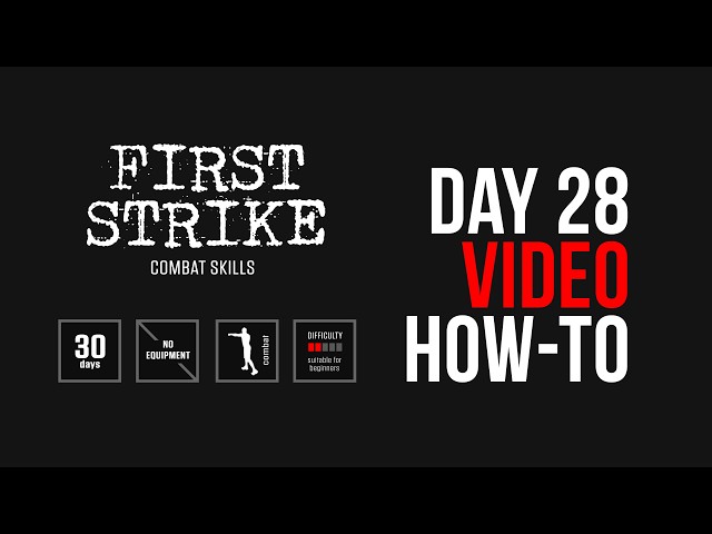 First Strike Program Day 28 [ How-To ] [ One Set ] by #DAREBEE