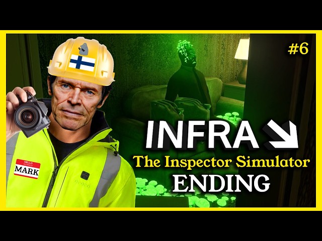 INFRA: The (Nuclear) Inspector Simulator - ENDING