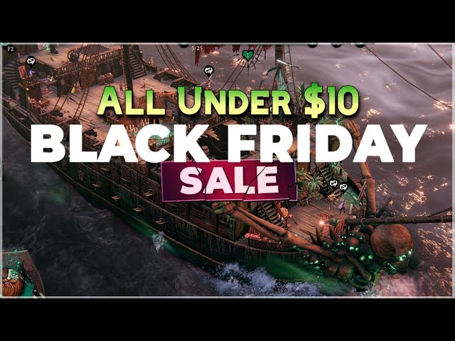 Steam Black Friday Sale - 21 Games Under $10