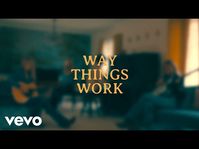Keller Cox, The Castellows - Way Things Work (Visualizer)