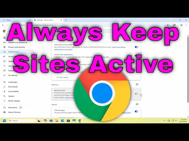 How To Always Keep Sites Active on Google Chrome [Guide]