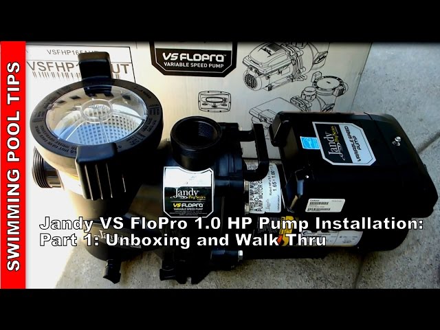 Jandy VS FloPro 1.0 HP Variable Speed Pump Installation Part One: Unboxing and Walk Thru