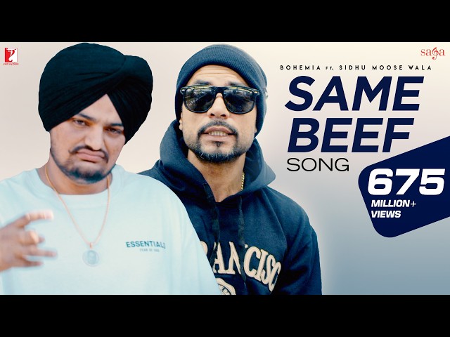 Same Beef Song | BOHEMIA | Ft. Sidhu Moose Wala | Byg Byrd | Punjabi Song | Rap Song | Music Video