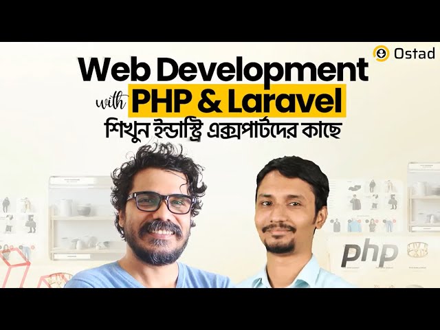 Web Development with PHP & Laravel - Hasin Hyder & Rabbil Hasan