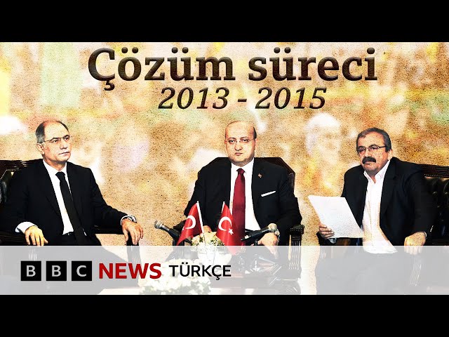 Çözüm süreci (2013-2015): Nasıl başladı, neden bitti?