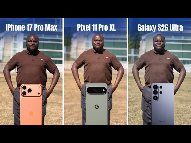 Pixel 11 Pro XL vs S26 Ultra vs IPhone 17 Pro Max Camera Test