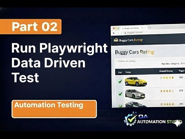 Playwright Automation Testing | Part 02 Data Driven Test Script | Buggy Cars Rating