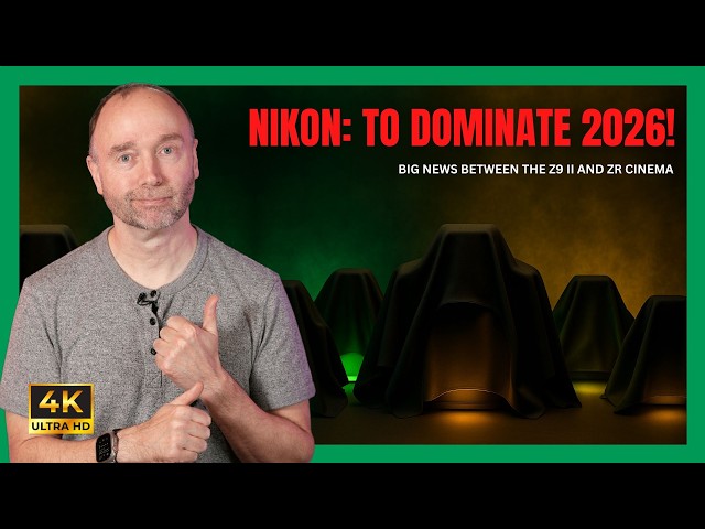 2026 Will be Nikon's year because of these new announcements