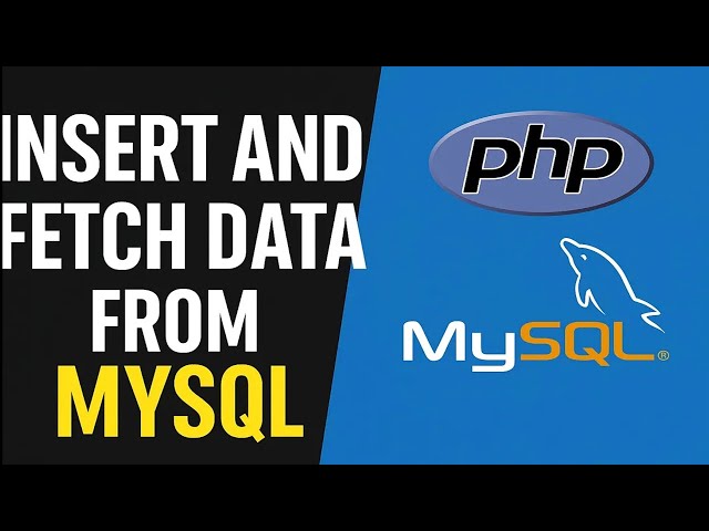 Insert and Fetch Data from MySQL Database using PHP | Beginner PHP + MySQL Tutorial