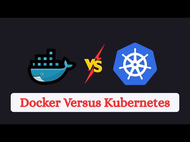Docker vs kubernetes | Whats the difference