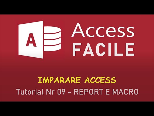 Tutorial Base 9 - I Report e Le Macro