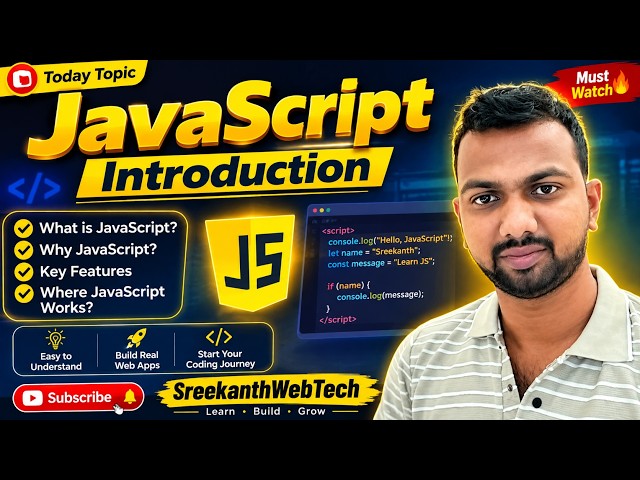 JavaScript Introduction | Learn JavaScript from Scratch | SreekanthWebTech