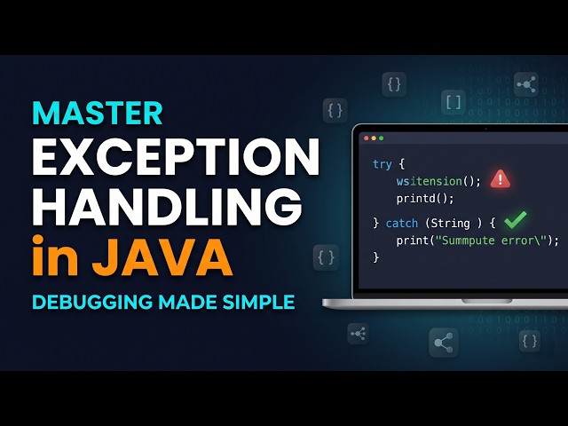 Exception handling in Java | Full Tutorial and Concept Clarity