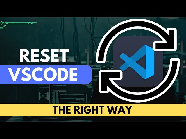 How to Reset VSCode Settings | Reset Visual Studio Code Step by Step (2025)
