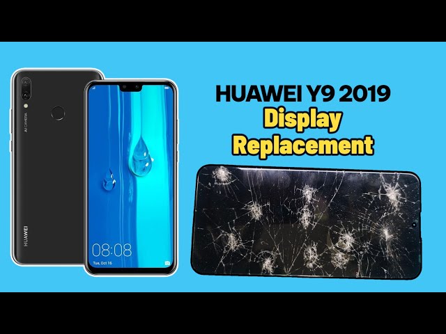 Huawei Y9 2019 Display Replacement | How to Change Huawei Y9 Screen Step-by-Step #huawei #honor #new