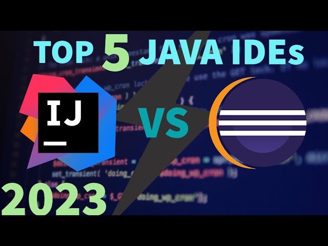 The Top Java IDEs for 2023
