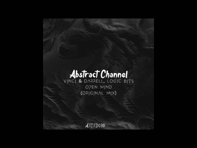 #ATCFD030: Vinci & Darrell, Logic Bits - Open Mind (Original Mix)