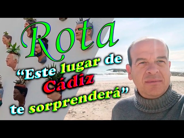Qué ver en Rota 🇪🇸 / Playas, casco histórico y dónde alojarse en este pueblo de Cádiz