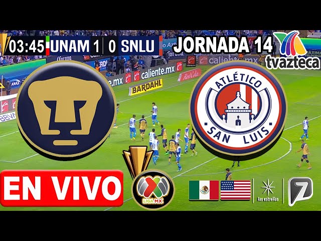 🔴 PUMAS vs. SAN LUIS LIVE | ✅ TV AZTECA | LIGA MX MATCHDAY 14 | Where to watch Pumas vs. San Luis