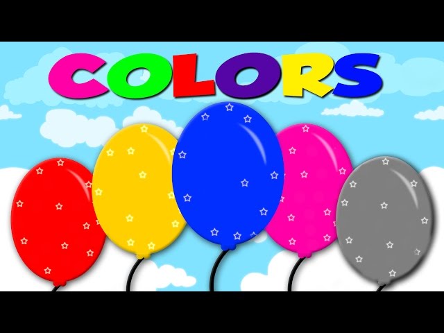 learn colors | balloons for kids | educational video for children & toddlers