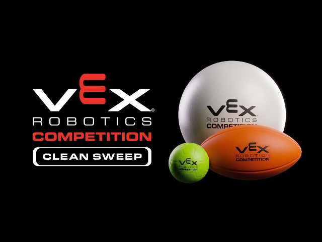 VEX Robotics Competition : Clean Sweep | 2009-2010 Game