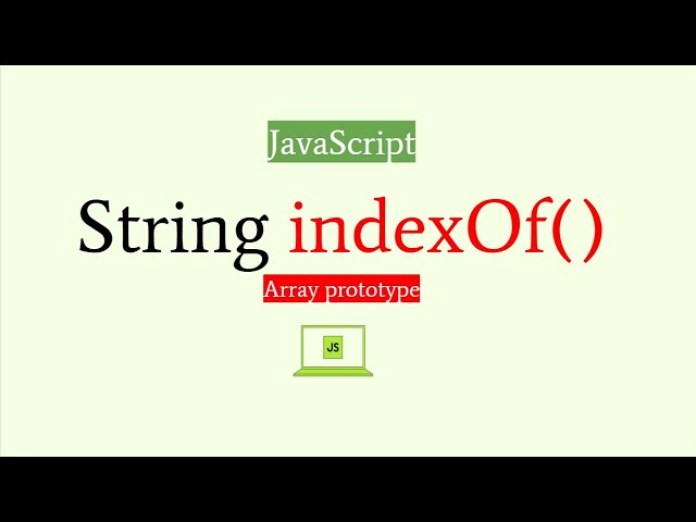 JavaScript tutorial indexof method || indexOf Method in JavaScript