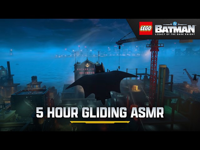 LEGO® Batman™: Legacy of the Dark Knight - 5 Hour Gliding ASMR