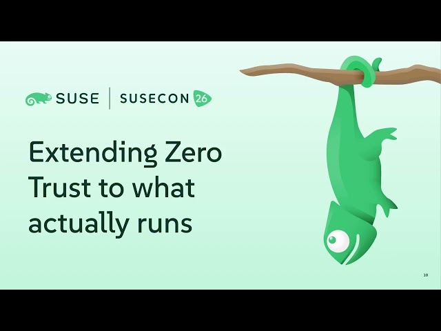 OVERVIEW 1372: Zero Trust: Extend Security from the Software Supply Chain to the Execution Platform
