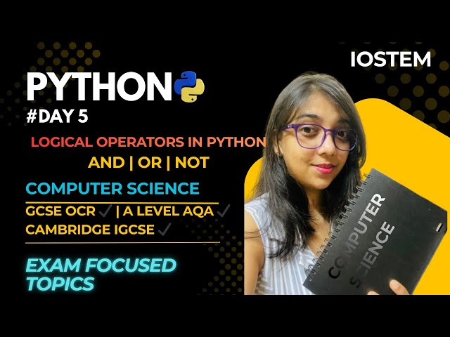 🎯 Python Logical Operators Explained | AND, OR, NOT | GCSE / IGCSE Computer Science