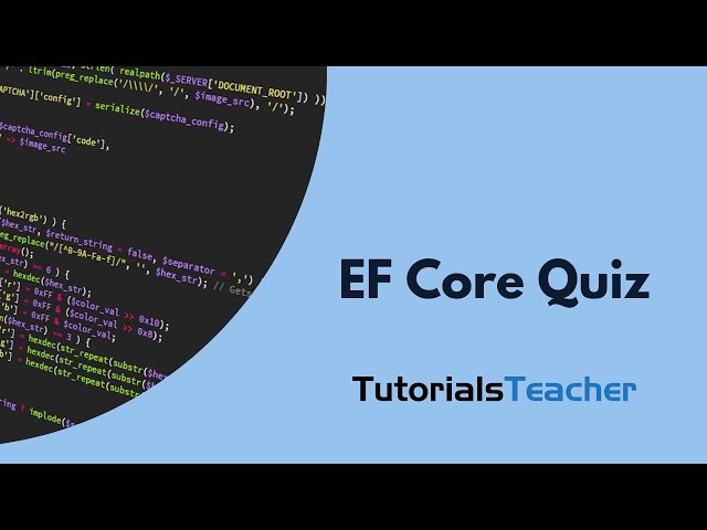 Entity Framework Core Quiz