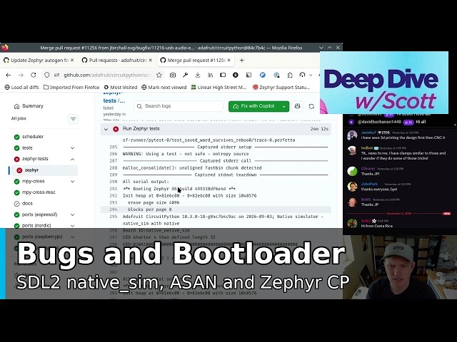 Deep Dive w/Scott: Bugs and Bootloader #adafruit
