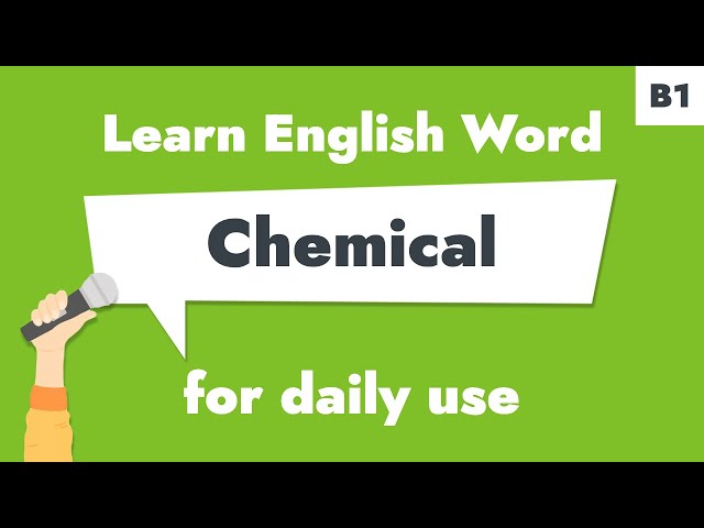 #078 – "Chemical" | Learn B1 English Noun – Perform lab tests accurately now.