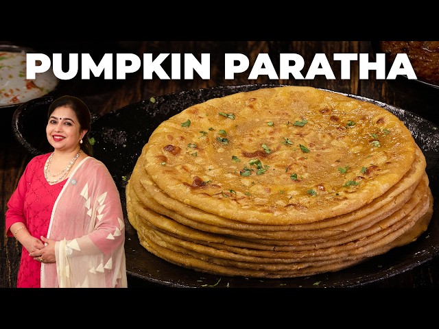 Pumpkin Paratha Recipe | Nutritious Indian Flatbread with Whole Wheat